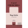 Top Girls (Zirvedeki Kızlar)