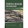 Toplu Balık Ölümleri