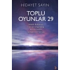 Toplu Oyunlar 29