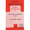 Toplu Oyunlar 3 / Dinmeyen Alkışlar (Cahide) - Farklı Bir Kadın