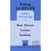 Toplu Oyunları 1 - Kan Davası, Uyanış, İşadamı