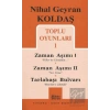 Toplu Oyunları 1 - Zaman Aşımı 1: Diller de Günahkar / Zaman Aşımı 2: Son Celse / Tarlabaşı Bulvarı: Meydan’a Çıkmak