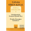 Toplu Oyunları 2: Gönlümdeki Osman Hamdi Bey - Pembe Konağın Gelinleri