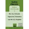 Toplu Oyunları 2 Herşey Yolunda - Yağmurlar Yüzünden - Aşk Bir Şey Değildir
