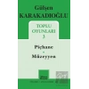Toplu Oyunları - 3 - Piçhane - Müzeyyen