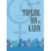 Toplum, Din ve Kadın
