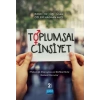 TOPLUMSAL CİNSİYET - Psikolojik Danışma ve Rehberlikte Güncel Konular