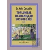 Toplumsal Davranışlar Sosyolojisi