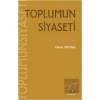 Toplumun Siyaseti