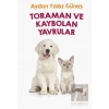 Toraman ve Kaybolan Yavrular