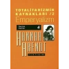 Totalitarizmin Kaynakları 2 Emperyalizm