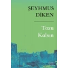 Tozu Kalsın
