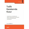 Trafik Kazalarında Kusur
