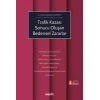Trafik Kazası Sonucu Oluşan Bedensel Zararlar