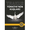 Trakus - Türkiye’nin Kuşları (Ciltli)