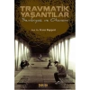 Travmatik Yaşantılar