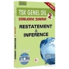 TSK Genel Dil Dinleme Sınavı 2 Restatement and İnference