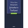 TTK'ya GöreAnonim Şirketlerin Tasfiyesi