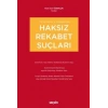 TTK md. 62/I–b, c, d KapsamındaHaksız Rekabet Suçları