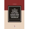 TTK Tasarısı'nın Yeniden Yapılanma Kararlarını Düzenleyen Hükümler