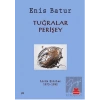 Tuğralar, Perişey