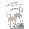 Tuhaf Hikayeleri Sever misiniz