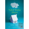 Tuhaf Şeyler Oluyor