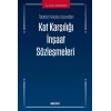 Tüketici Hukuku AçısındanKat Karşılığı İnşaat Sözleşmeleri