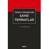 Tüketici İşlemlerindeŞahsi Teminatlar