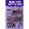 Tüketimin Sosyolojisi