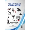 Tüm Branşlarıyla Cimnastik