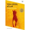 Tüm Güzel Atlar
