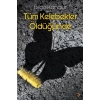 Tüm Kelebekler Öldüğünde