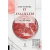 Tüm Yönleriyle Et Analizleri