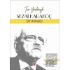 Tüm Yönleriyle Sezai Karakoç - Şiir Anlayışı