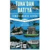 Tunadan Batıya