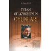 Turan Oflazoğlu Oyunları