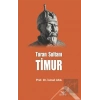 Turan Sultanı Timur
