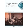 Turgut Uyarın Çocuklarıyız