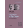 Turgut Uyar ve Başka Şeyler