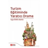 Turizm Eğitiminde Yaratıcı Drama