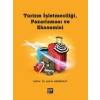 Turizm İşletmeciliği, Pazarlaması ve Ekonomisi - Dr. Şahin Karabulut