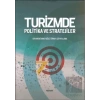 Turizmde Politika ve Stratejiler