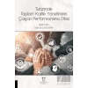 Turizmde Toplam Kalite Yönetiminin Çalışan Performansına Etkisi