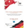 TÜRK-ALMAN ÇALIŞMALARI SERİSİ I -Sosyal Bilimler Makaleleri / TÜRKISCH-DEUTSCHE STUDIEN BAND I -Beiträge aus den Sozialwissenschaften