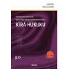 Türk Borçlar Kanunu ile İcra ve İflas Kanunu Hükümlerine GöreKira Hukuku