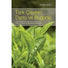 Türk Çayının Dünü Ve Bugünü