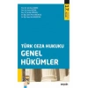 Türk Ceza Hukuku Genel Hükümler