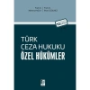 Türk Ceza Hukuku Özel Hükümler