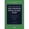 Türk Ceza Hukuku Özel Hükümler Pratik Çalışma Kitabı